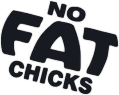 Sticker pentru automobil "No Fat Chicks"