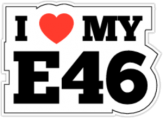 Autocolante "I Love My E46" Autocolante "I Love My E46"