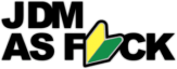 Autocolante pentru masina "JDM As Fuck" Autocolante pentru masina "JDM As Fuck"