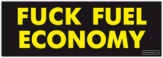 Abtibilduri pentru auto "Fuck Fuel Economy" Abtibilduri pentru auto "Fuck Fuel Economy"