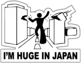 Sticker pentru automobil "I'M HUGE IN JAPAN"